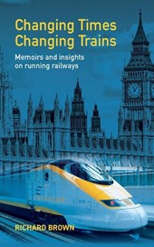 Changing Times Changing Trains