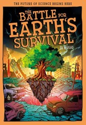 The Battle for Earth's Survival