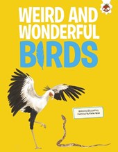 Weird and Wonderful Birds