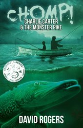 CHOMP! Charlie Carter and the Monster Pike
