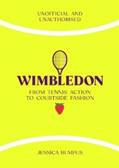 Wimbledon: From Tennis Action to Courtside Fashion