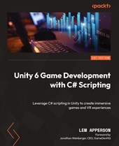 Unity 6 Game Development with C# Scripting