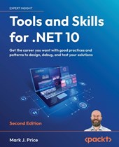Tools and Skills for .NET 10 - Second Edition