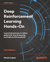 Deep Reinforcement Learning Hands-On - Third Edition