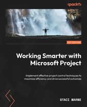 Working Smarter with Microsoft Project