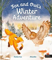 Lui, J: Fox and Owl's Winter Adventure