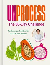 Unprocess: The 30-Day Challenge
