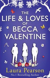 The Life and Loves of Becca Valentine