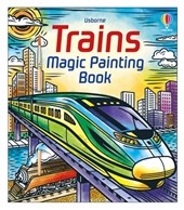 Trains Magic Painting Book