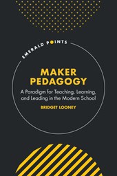 Maker Pedagogy