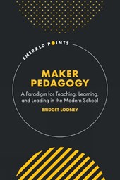 Maker Pedagogy