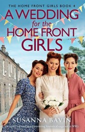A Wedding for the Home Front Girls