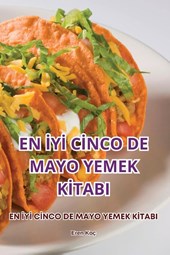 EN ¿Y¿ C¿NCO DE MAYO YEMEK K¿TABI
