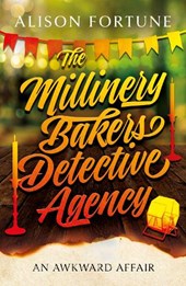 The Millinery Bakers Detective Agency