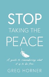 Stop Taking the Peace