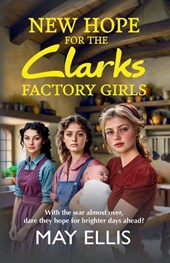 New Hope for the Clarks Factory Girls