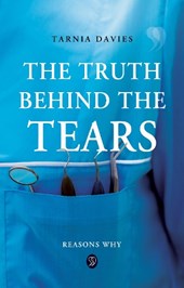 The Truth Behind The Tears