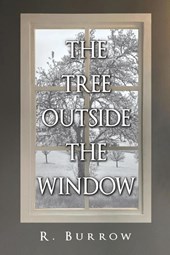 The Tree Outside the Window