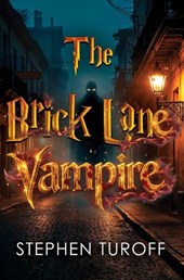 The Brick Lane Vampire