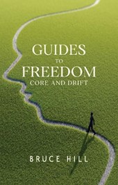 Guides to Freedom: Core and Drift