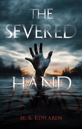 The Severed Hand