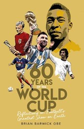 Sixty Years of the World Cup