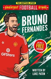 Greatest Football Stars: Bruno Fernandes