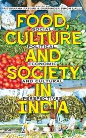 Food, Culture and Society in India