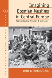 Imagining Bosnian Muslims in Central Europe
