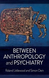 Between Anthropology and Psychiatry