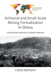 Artisanal and Small-Scale Mining Formalization in Ghana