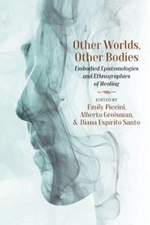 Other Worlds, Other Bodies