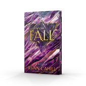 Cahill, R: Fall: Signed Collector's Edition