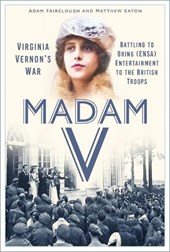 Madam V - Virginia Vernon’s War
