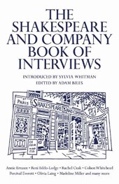 The Shakespeare and Company Book of Interviews
