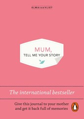 Mum, Tell Me Your Story