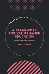 A Framework for Values-Based Education