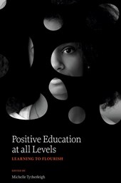 Positive Education at all Levels