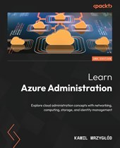 Learn Azure Administration - Second Edition