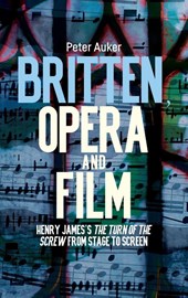 Britten, Opera and Film