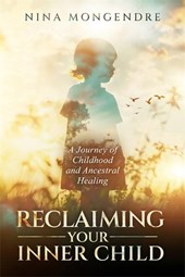Reclaiming Your Inner Child