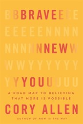 Brave New You