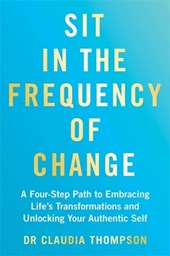 Sit in the Frequency of Change