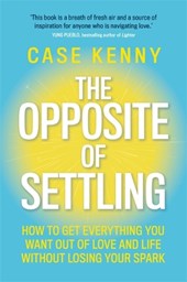 The Opposite of Settling