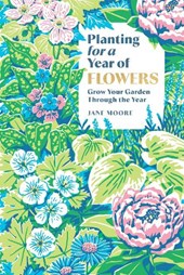 Planting for a Year of Flowers
