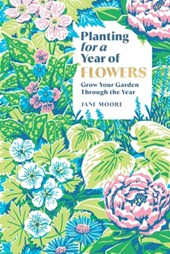 Planting for a Year of Flowers