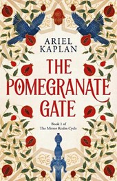 The Pomegranate Gate
