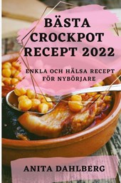 Basta Crockpot Recept 2022