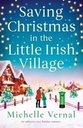 Saving Christmas in the Little Irish Village