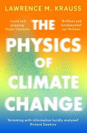 The Physics of Climate Change